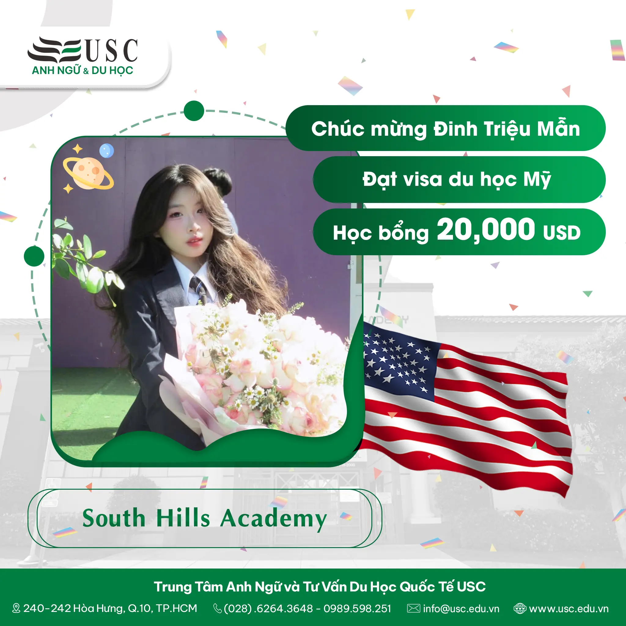 CHÚC MỪNG BẠN ĐINH TRIỆU MẪN XUẤT SẮC ĐẠT VISA DU HỌC MỸ VỚI HỌC BỔNG $20,000 TỪ SOUTH HILLS ACADEMY